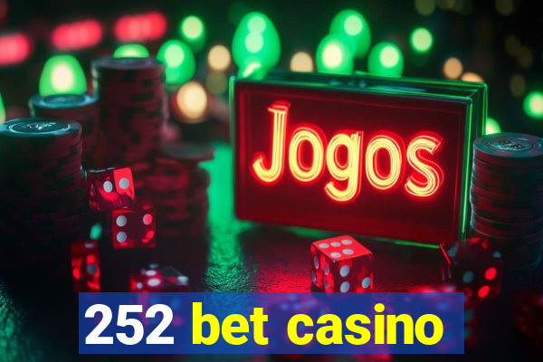 252 bet casino